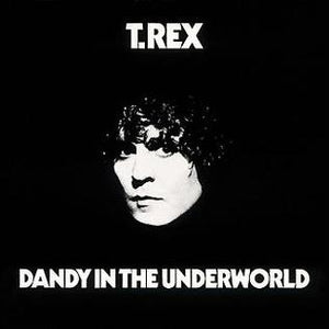T. Rex - Dandy In The Underworld
