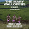 Mary Wallopers (The) 27/01/22 @ Brudenell Social Club