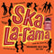 Various Artists - Ska La-Rama - Limited RSD 2023