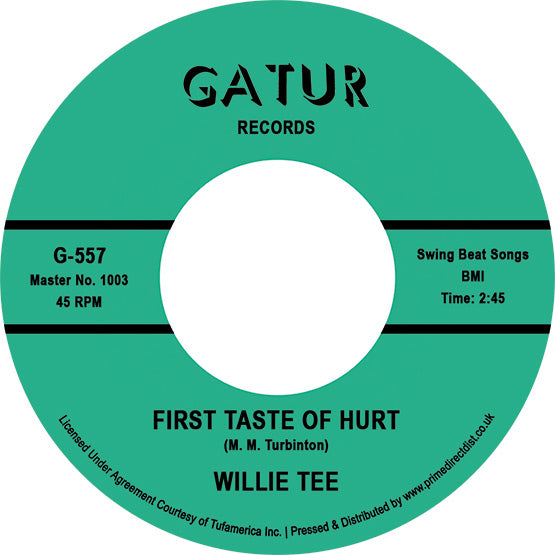Willie Tee - First Taste of Hurt /I'm Having so Much Fun - Limited RSD 2022
