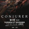 Conjurer 03/11/22 @ The Key Club
