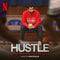 Hustle - Soundtrack From The Netflix Film: Music By Dan Deacon