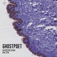 Ghostpoet - Shedding Skin: Vinyl LP Limited LRS 21