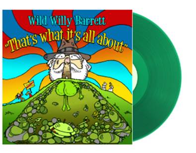 Wild Willy Barrett - Alien Talk (that's what it's all about) - Limited RSD 2022