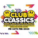 Club Classics 24/02/23 @ Old Woollen