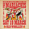 Mariachis (The) 19/03/22 @ Old Woollen