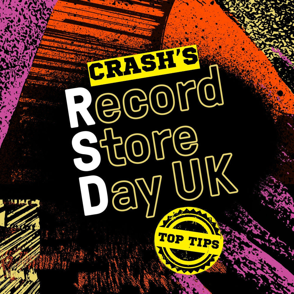 Record Store Day at Crash: Top Tips