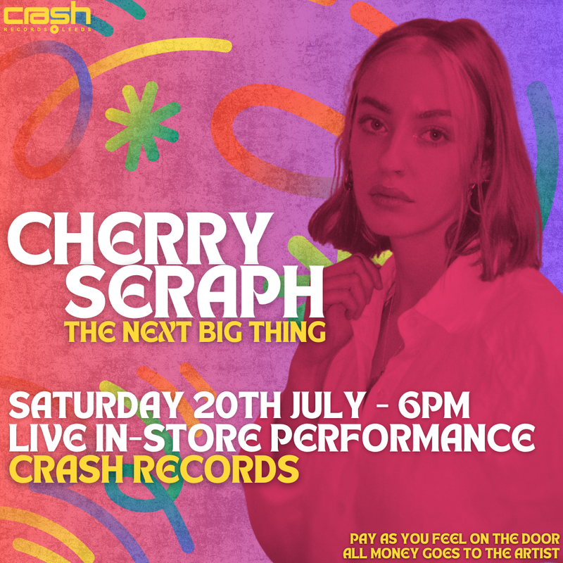 Cherry Seraph - Live In-Store - The Next Big Thing