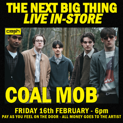 Coal Mob - Live In-Store - The Next Big Thing