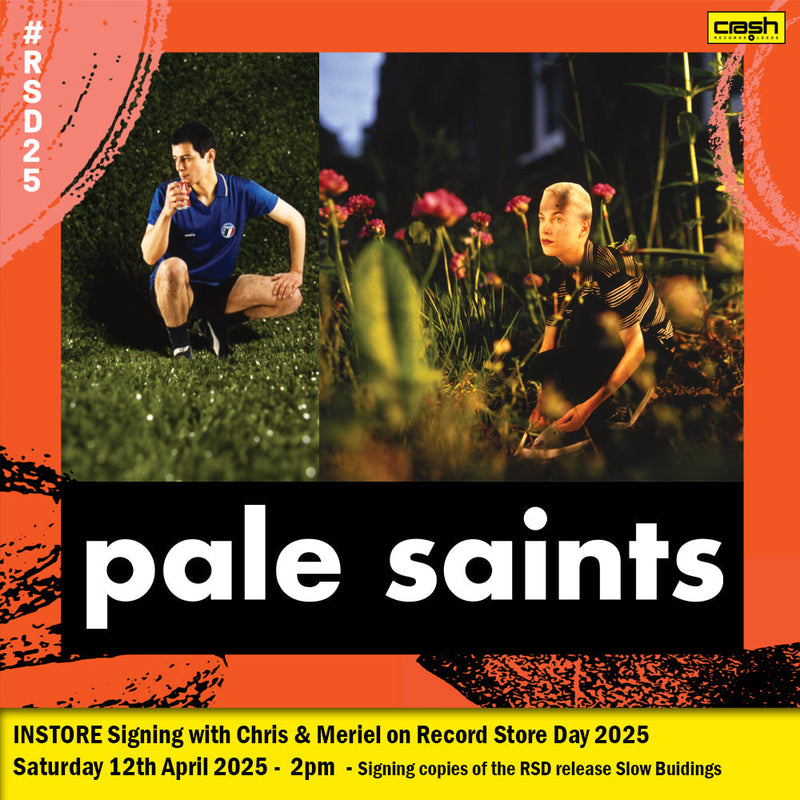 Pale Saints signing INSTORE Sat 12th April at 2pm