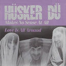 Husker Du – Makes No Sense At All