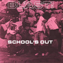 Blast – School's Out