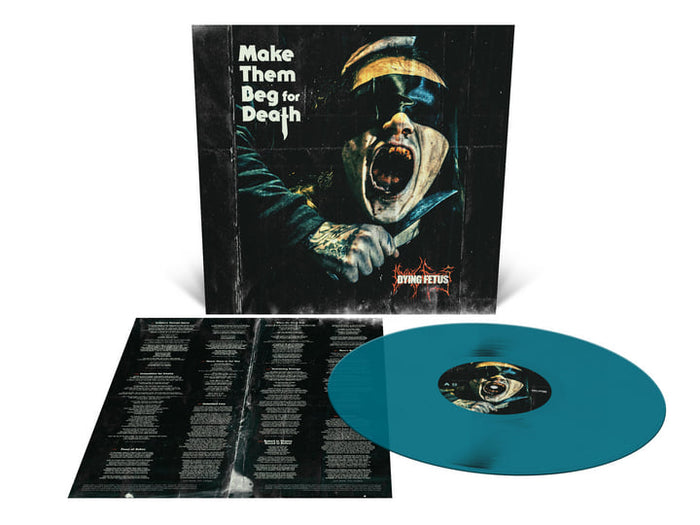 Dying Fetus - Make Them Beg For Death
