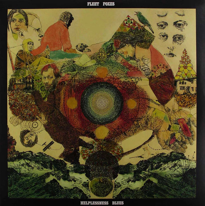 Fleet Foxes - Helplessness Blues
