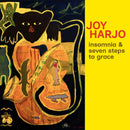 Joy Harjo - Insomnia and Seven Steps to Grace *Pre-Order