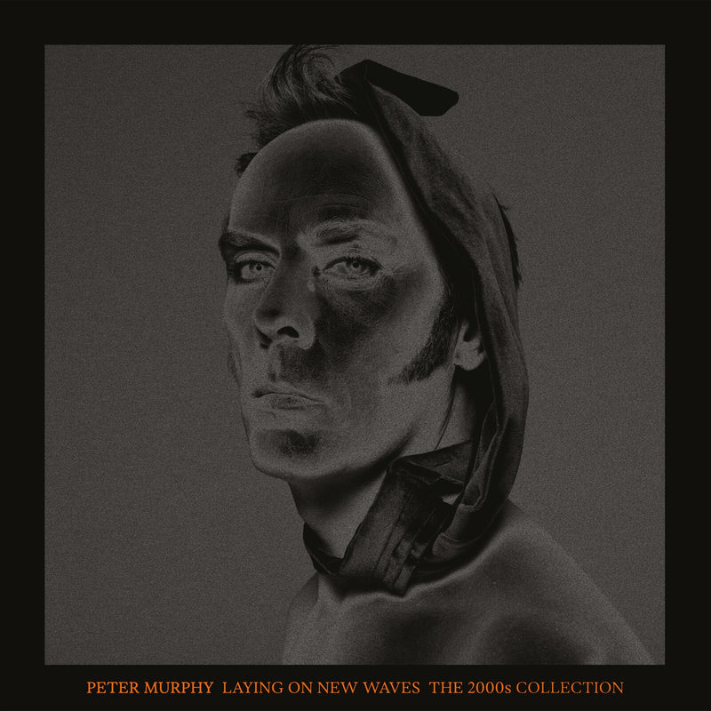 Peter Murphy - Laying On New Waves : The 2000's Collection *Pre-Order