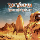 Rick Wakeman - Return To The Red Planet *Pre-Order