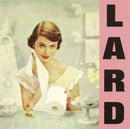 LARD - Pure Chewing Satisfaction