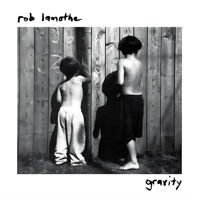 ROB LAMOTHE - Gravity