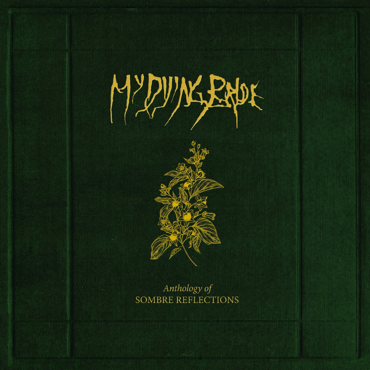 My Dying Bride - Anthology Of Sombre Reflections *Pre-Order