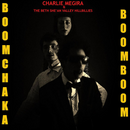 Charlie Megira & The Bet She'an Valley Hillbillies - Boom Chaka Boom Boom