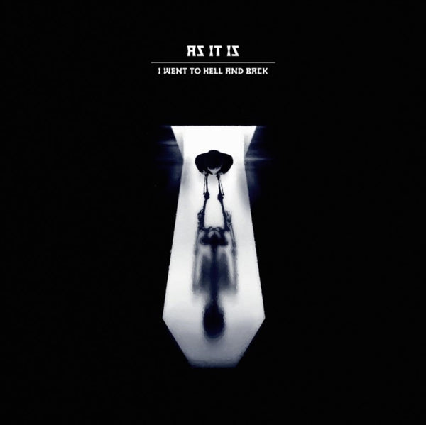 As It Is - I Went To Hell and Back