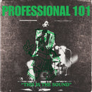 PROFESSIONAL 101 - This is The Sound *Pre-Order