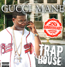 Gucci Mane - Trap House (20th Anniversary Reissue)