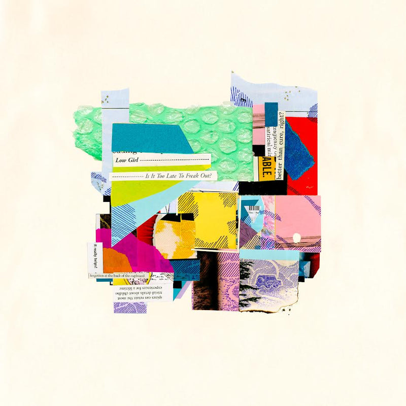 Low Girl - Is It Too Late To Freak Out? *Pre-Order