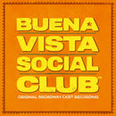 Buena Vista Social Club - Original Broadway Cast Recording