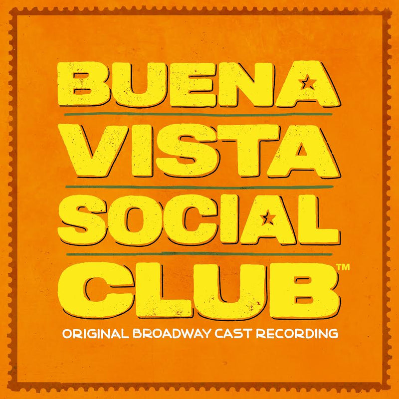 Buena Vista Social Club - Original Broadway Cast Recording *Pre-Order
