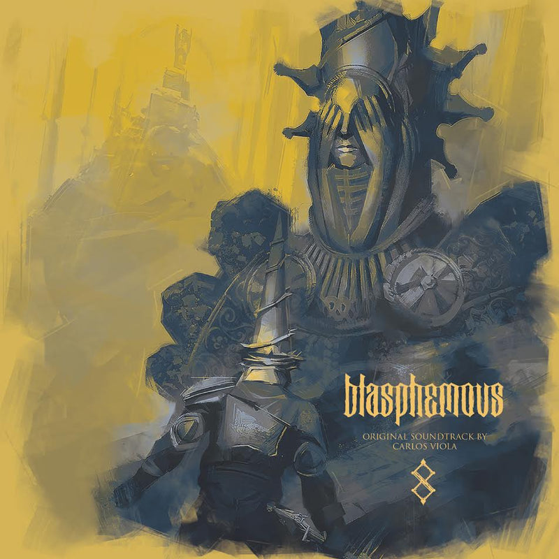 Blasphemous: The Original Game Soundtrack - Carlos Viola *Pre-Order