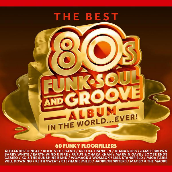 Various Artists - The Best 80s Funk, Soul & Groove Album In The
