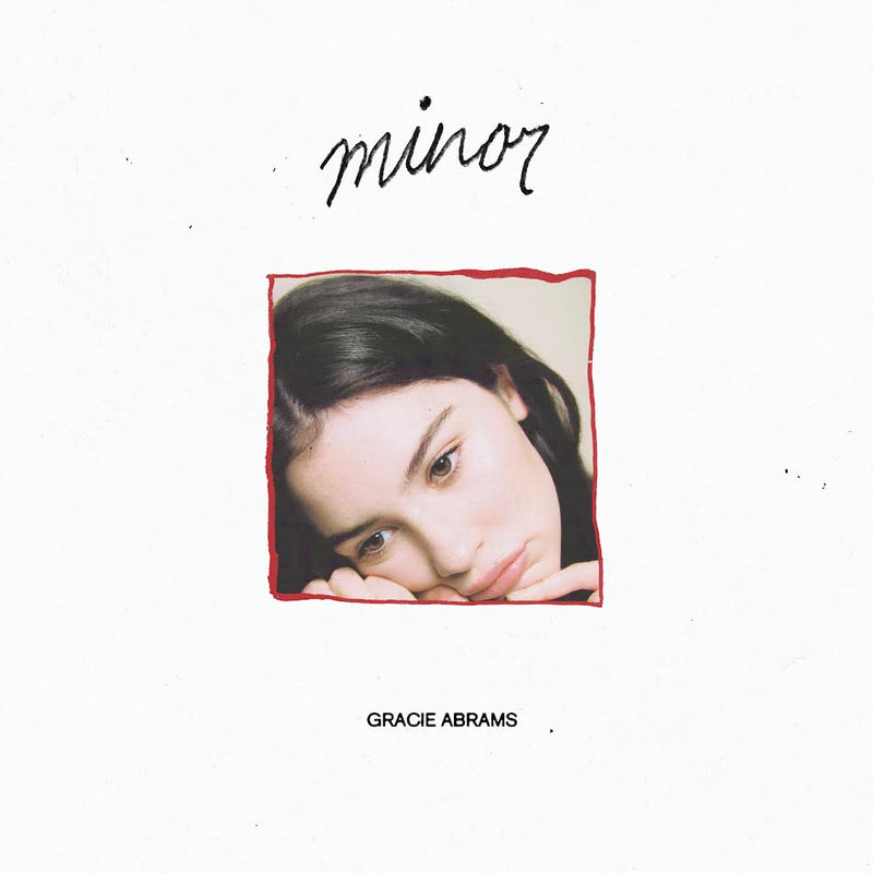 Gracie Abrams - Minor (5-Year Anniversary)
