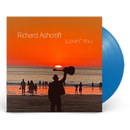 Richard Ashcroft - Lovin’ You *Pre-Order