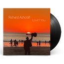 Richard Ashcroft - Lovin’ You *Pre-Order