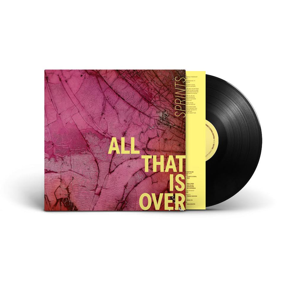 SPRINTS - All That Is Over