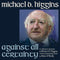 President Michael D Higgins - AGAINST ALL CERTAINTY *Pre-Order