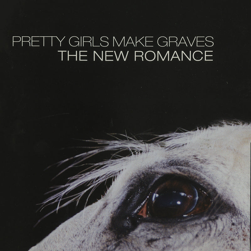 Pretty Girls Make Graves - The New Romance