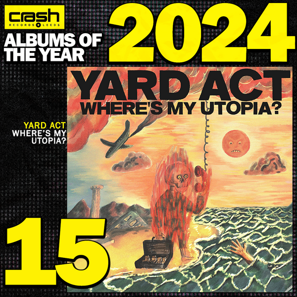 洋楽 Yard Act Where's My Utopia? Yard Act - Where's My Utopia? – Crash Records