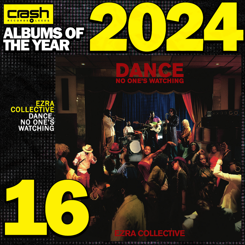 Ezra Collective - Dance, No One's Watching