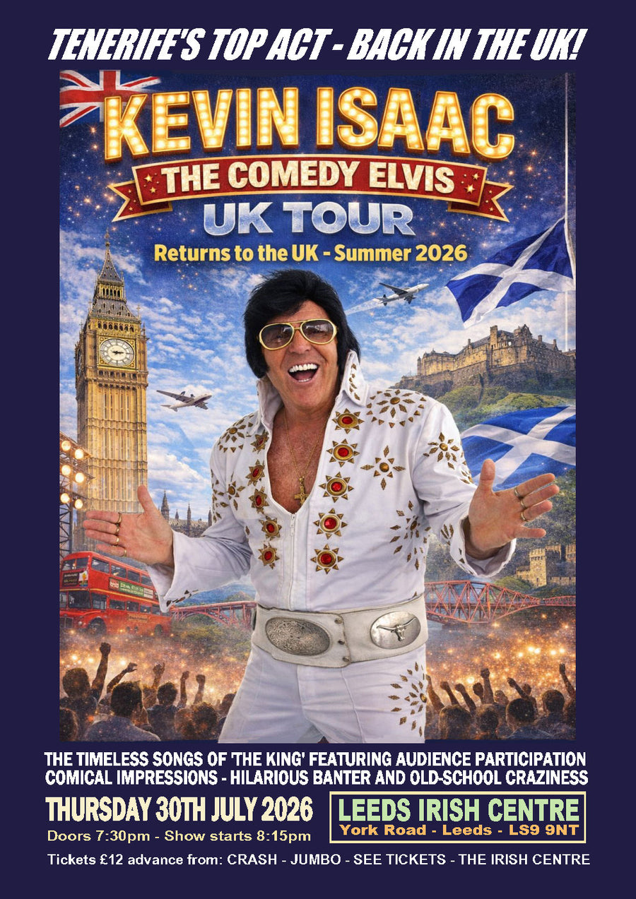 Kevin Isaac - Comedy Elvis 30/07/26 @ Leeds Irish Centre