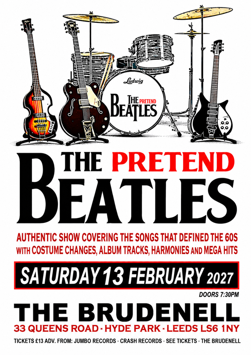 Pretend Beatles (The) 13/02/27 @ Brudenell Social Club