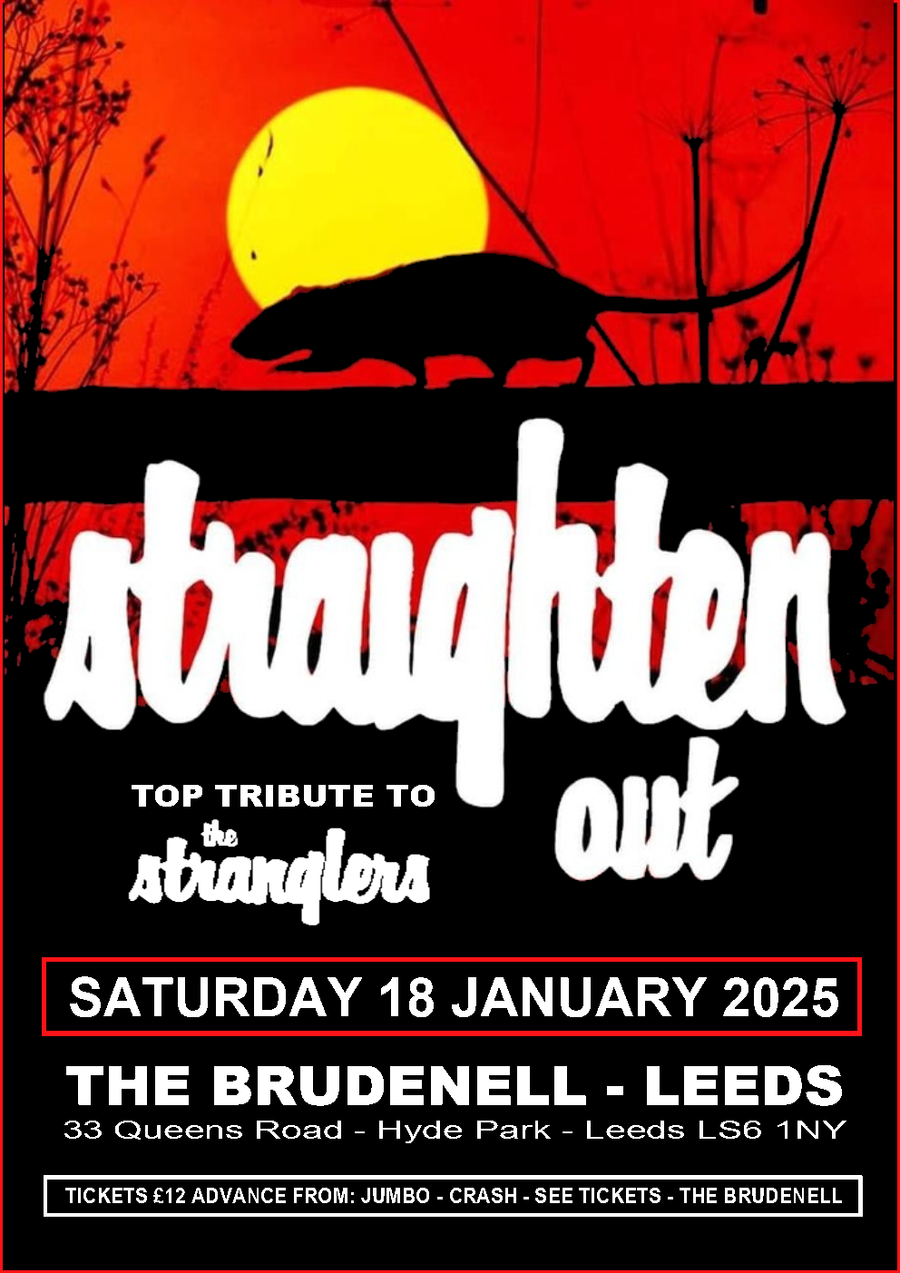 Straighten Out 18/01/25 @ Brudenell