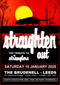 Straighten Out 18/01/25 @ Brudenell