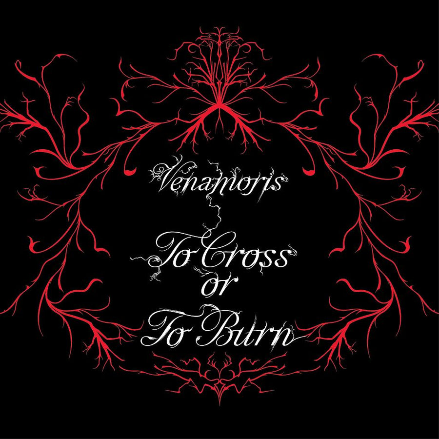 Venamoris - To Cross Or To Burn
