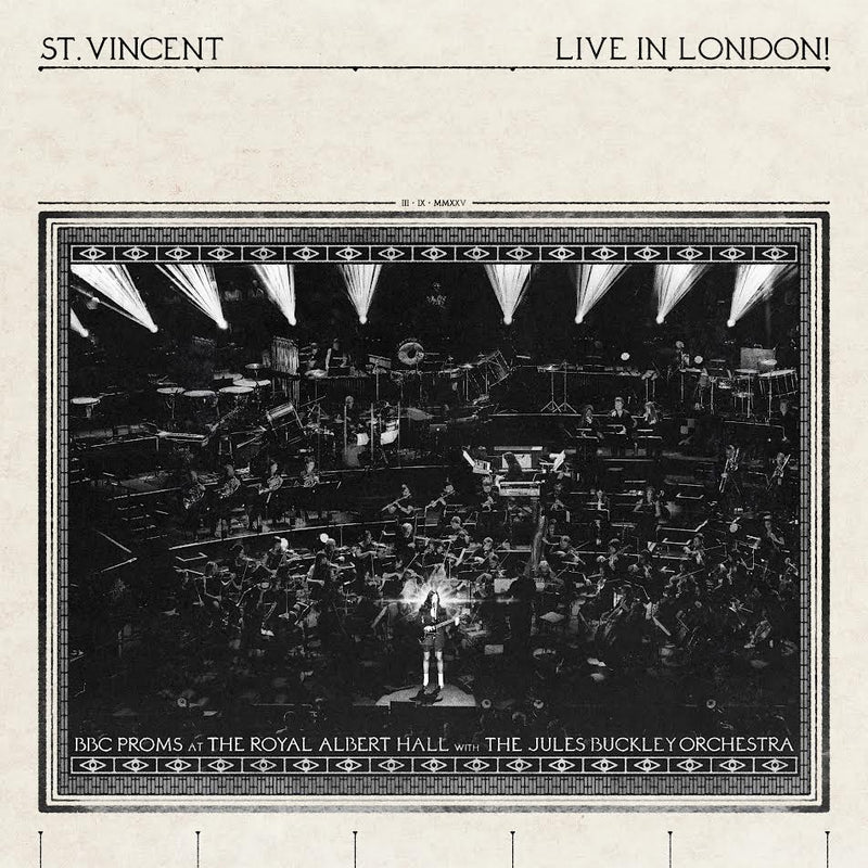 St. Vincent, Jules Buckley - LIVE IN LONDON! (BBC Proms at the Royal Albert Hall)