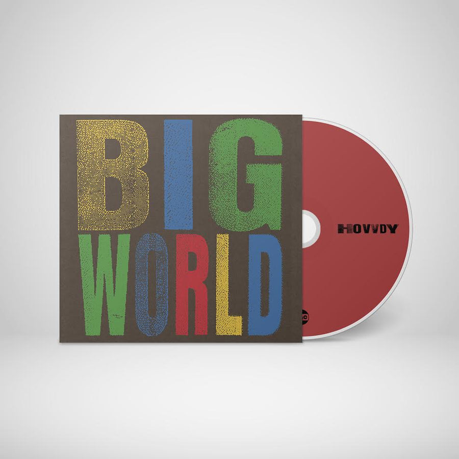 Hovvdy - Big World *Pre-Order