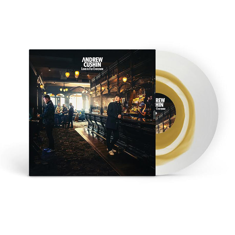 Andrew Cushin - Love is For Everyone *Pre-Order + INSTORE SESSION