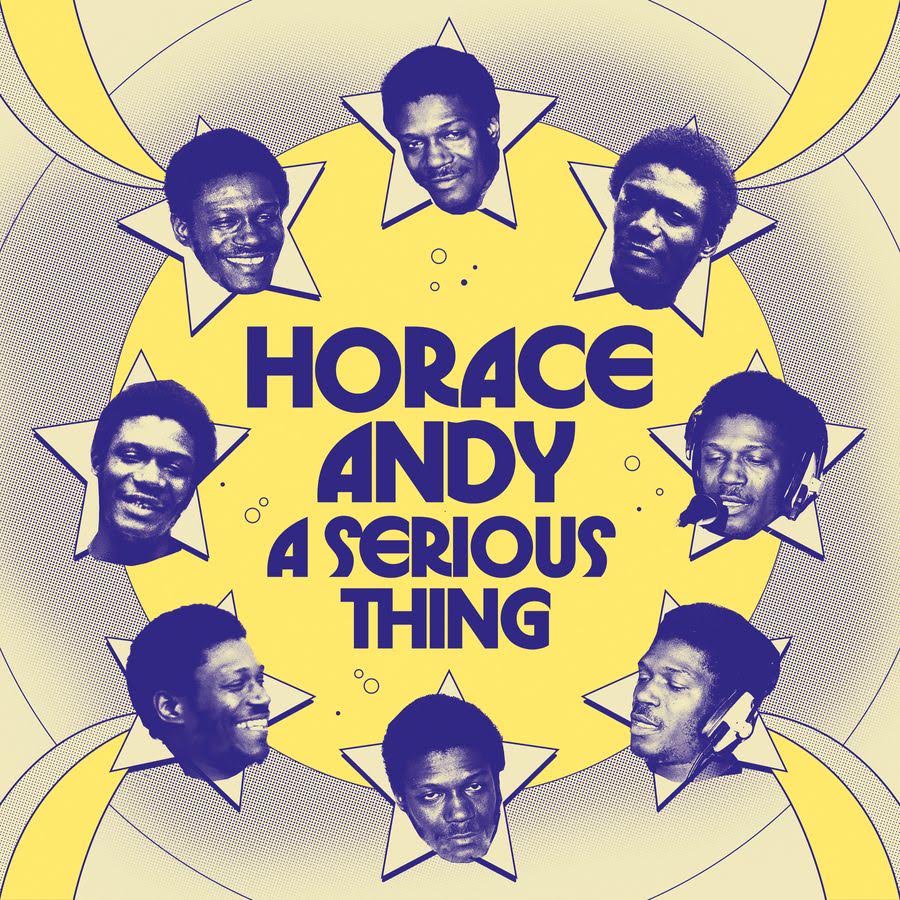 Horace Andy - A Serious Thing *Pre-Order